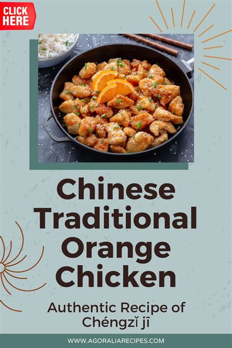 Authentic Recipe Of Chéngzǐ Jī Sweet And Savory Chinese Traditional Orange Chicken From Hunan