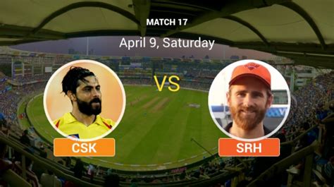 Csk Vs Srh Ipl 2022 Highlights Sunrisers Hammer Super Kings By 8