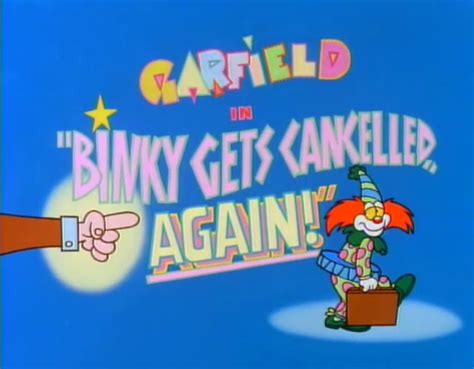 Binky Gets Cancelled Again! | Garfield Wiki | Fandom