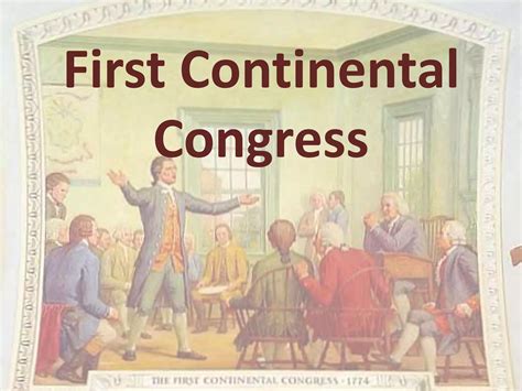 First and second continental congresses | PPT