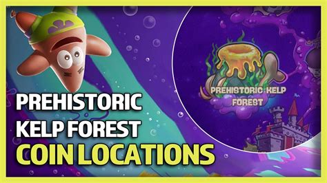 Prehistoric Kelp Forest Coin Locations SpongeBob SquarePants The