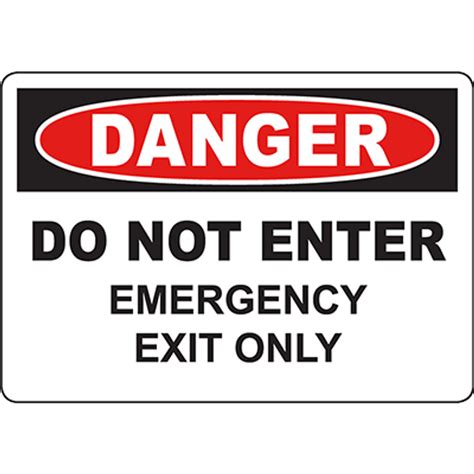 Danger Do Not Enter Emergency Exit Only Sign Graphic Products