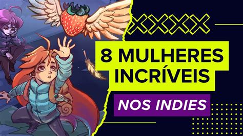 8 Jogos Indies Com Protagonistas Femininas Que VocÊ Precisa Conhecer Youtube