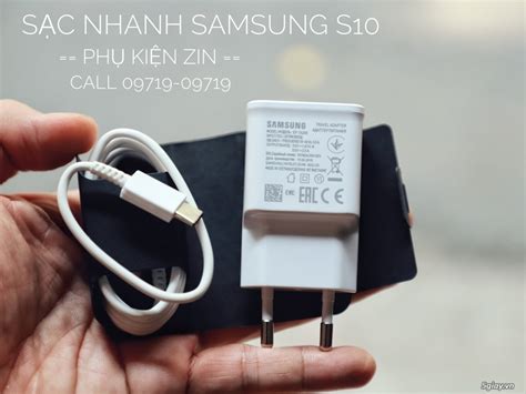 Công Nghệ 5 Bộ Sạc Nhanh SAMSUNG S10 Chính Hãng Mới 100 ET 22h59