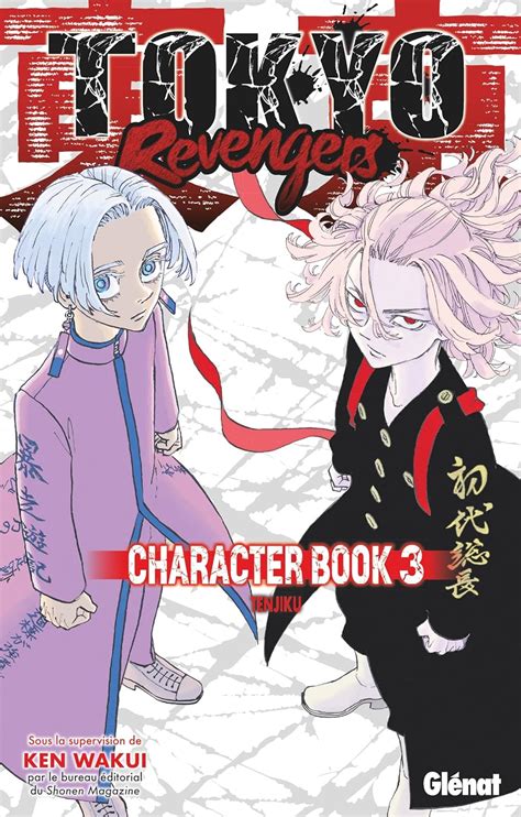 Tokyo Revengers Character Book Tome 03 Wakui Ken Charon Studio