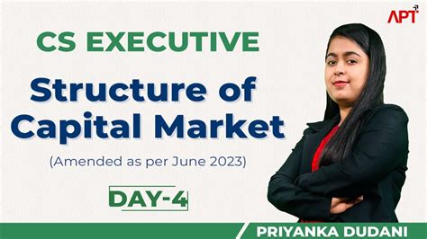 Cs Executive Structure Of Capital Market Revision Day