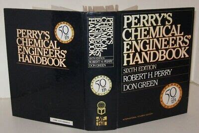 Perry S Chemical Engineers Handbook Sixth Edition By Robert H Perry