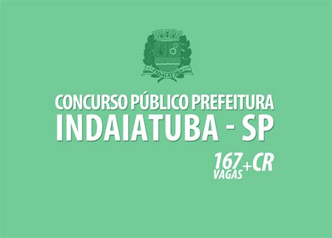 Concurso Prefeitura Indaiatuba SP Edital 001 2021