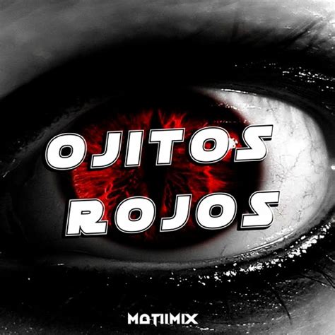 Stream OJITOS ROJOS GRUPO FRONTERA KE PERSONAJES MATIIMIX Wav By