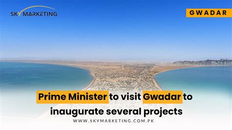 Prime Minister To Visit Gwadar To Inaugurate Several Projects Sky