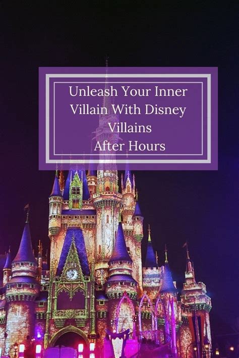 Unleash Your Wicked Side With Disney Villains After Hours Disney