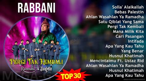 R A B B A N I 2024 MIX Album Penuh Koleksi Lagu Terbaik YouTube