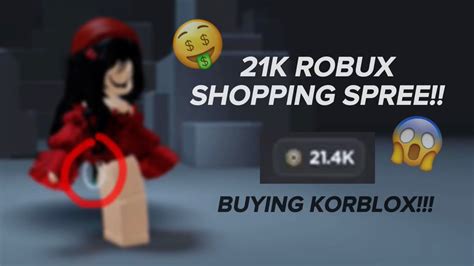 21K ROBUX SHOPPING SPREE ON MY BIRTHDAY BUYING KORBLOX