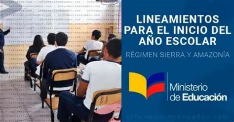 Lineamientos Para El Inicio Del A O Escolar Sierra Y Amazon A Ecu