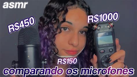 Asmr Comparando Os Microfones Qual Te Da Mais Arrepios Tascam