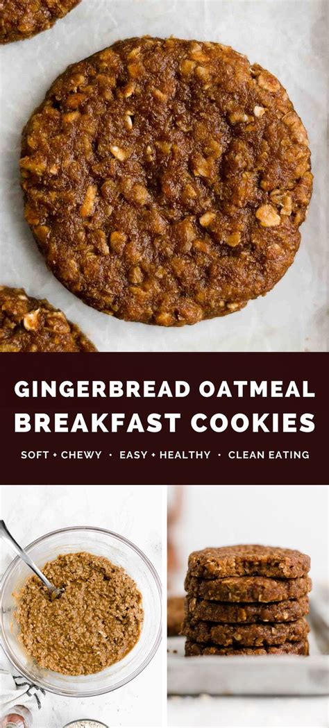 Gingerbread Oatmeal Breakfast Cookies Are The Perfect Way To Start Your