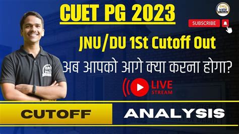 Cuet Pg Jnu Du St Cut Off List Out Jnu Bhu Du