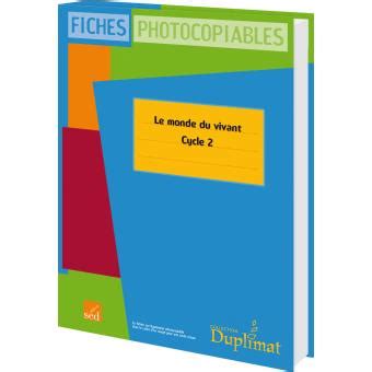 Le monde du vivant cycle 2 broché Lormoy Achat Livre fnac