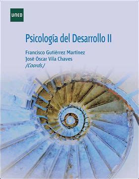 Libro Psicolog A Del Desarrollo Ii Grado Jose Oscar Vila Francisco