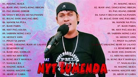 Nyt Lumenda Best Songs Nyt Lumenda All Songs Nonstop 2021 Tagalog