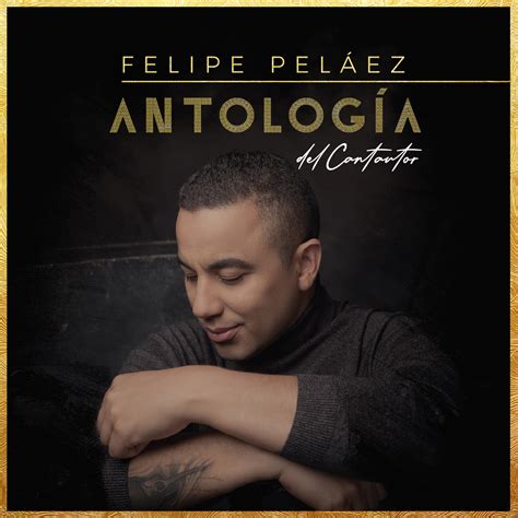 Mis Discografias Discografia Felipe Pel Ez