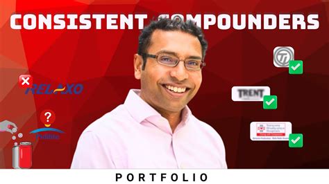 Saurabh Mukherjea Stock Picks Marcellus Consistent Compounders