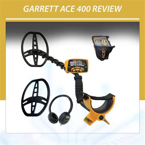 Garrett Ace 400 Review Gold Detectors 2024 Latest And Powerful Gold Metal Detectors