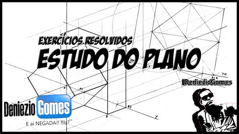 Exercício Estudo do Plano Deniezio Gomes