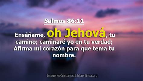 Imágenes De Salmos 8611 Enséñame Oh Jehová Tu Camino Imagenes