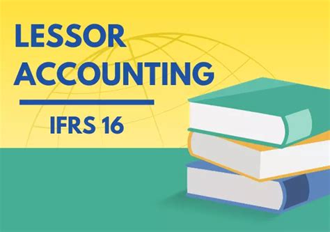 Ifrs Lessor Accounting Leases Finance Vs Operating