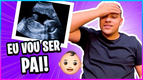Descobri Que Vou Ser Pai - DESCOBRI QUE VOU SER PAI, O QUE MUDOU? - YouTube
