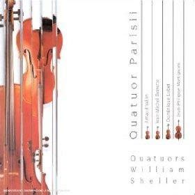 Amazon Sheller STR Quartets 0028947290124 Parisii Quatuor