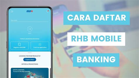 Cara Daftar Rhb Mobile Banking Untuk Transaksi Online Dari Rhb Bank