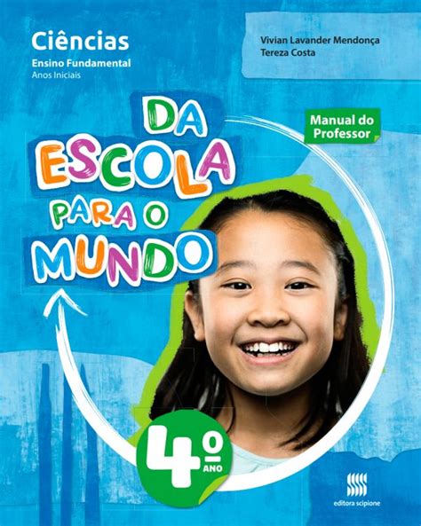 Da Escola Para o Mundo Ciências 2 ano Editora Scipione