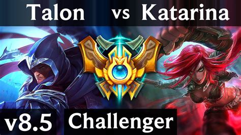 Talon Vs Katarina Mid Euw Challenger Patch 8 5 Youtube