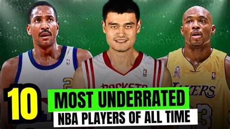 Top 10 Most Underrated Nba Players Of All Time Youtube