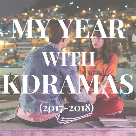 My Year With Kdramas K Drama Amino