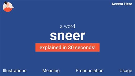 SNEER - Meaning and Pronunciation - YouTube