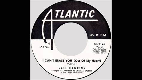 Dale Hawkins I Cant Erase You Out Of My Heart Atlantic 1961