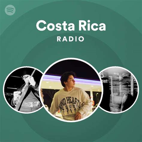 Costa Rica Radio Playlist By Spotify Spotify