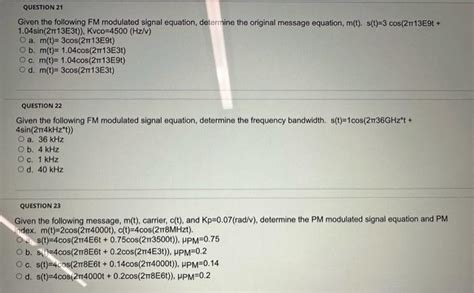 Solved Given The Following Fm Modulated Signal Equation Chegg