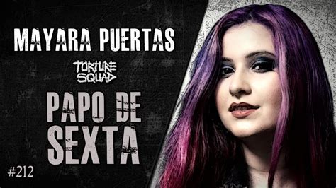 PAPO DE SEXTA MAYARA PUERTAS TORTURE SQUAD Heavy Talk Live