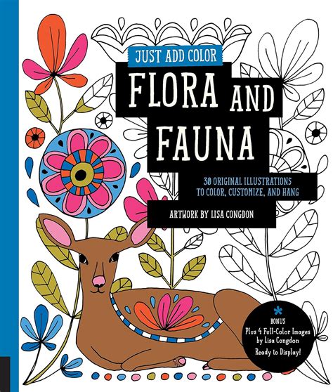 Just Add Color Flora And Fauna 30 Original Illustrations To Color Customize And Hang Bonus