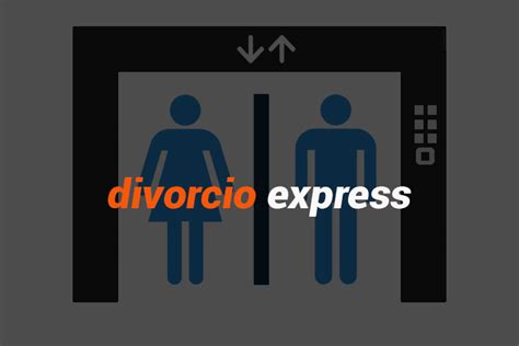 Divorcio ExprÉs Requisitos Y Precios 2020