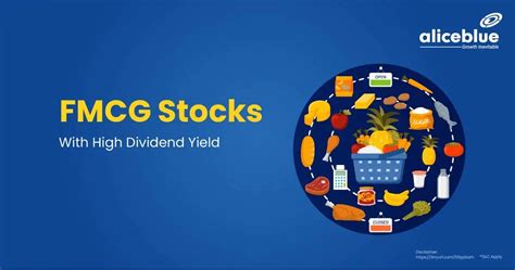 FMCG Stocks With High Dividend Yield Top FMCG Stocks List