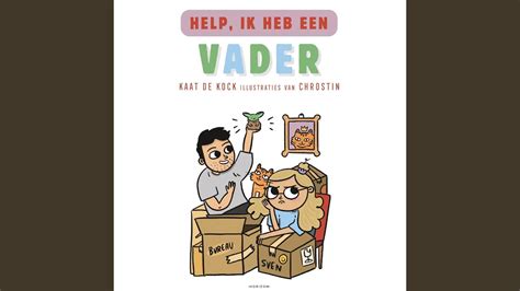 Hoofdstuk 59 Help Ik Heb Een Vader Help YouTube