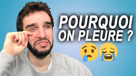 Pourquoi On Pleure Youtube