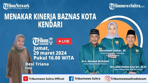 Tribun Corner Melihat Kinerja Baznas Kota Kendari Di Bidang