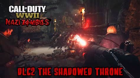 WW2 ZOMBIES NEW DLC 2 THE SHADOWED THRONE MAIN EASTER EGG HUNT CALL