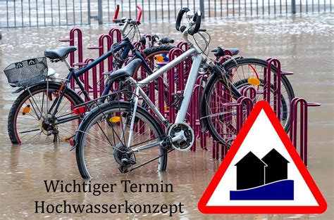 Wichtiger Termin Hochwasser Und Starkregen Vorsorgekonzept Stadt